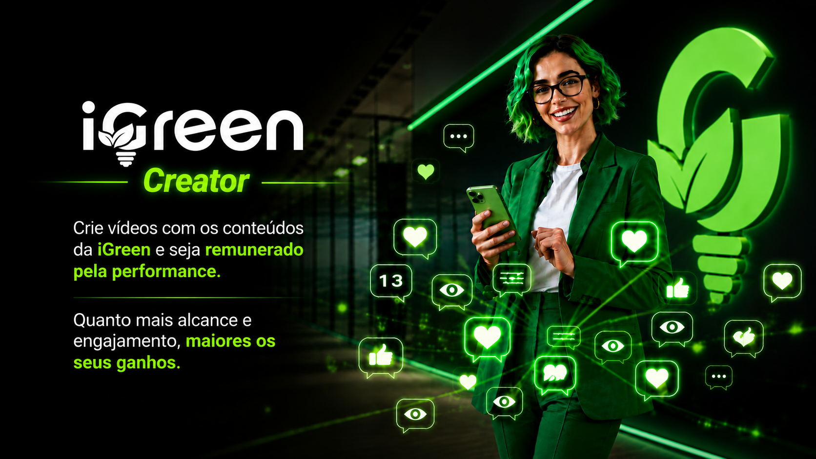 iGreen Creator: crie vídeos com os conteúdos da iGreen e seja remunerado pela performance
